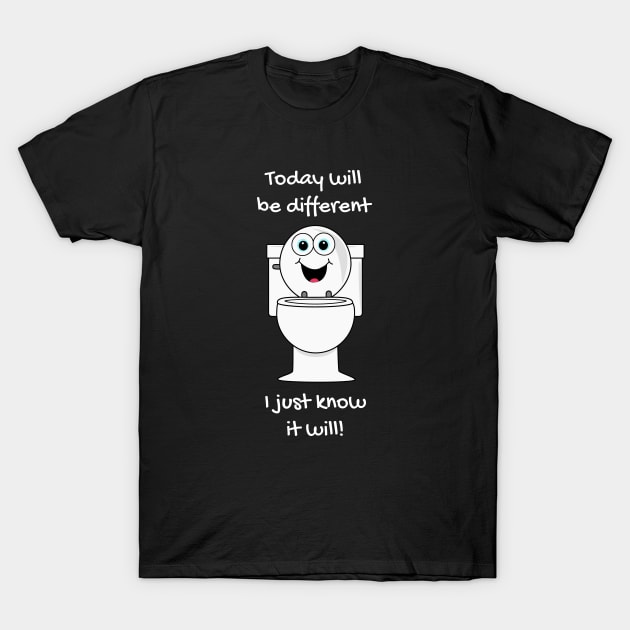 The Overly Optimistic Toilet T-Shirt by jplanet